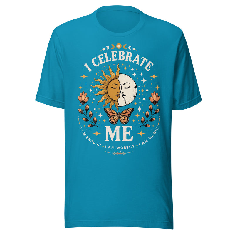 I CELEBRATE ME Unisex T-Shirt by I Am Enough | I Am Enough Collection