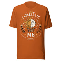 I CELEBRATE ME Unisex T-Shirt by I Am Enough | I Am Enough Collection