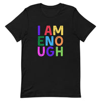 I AM ENOUGH COLOR BLOCK Inspirational Affirmation T-Shirt for Women | I Am Enough Collection