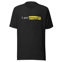 I AM ENOUGH ORIGINAL - Affirmation T-Shirt for Women | I Am Enough Collection