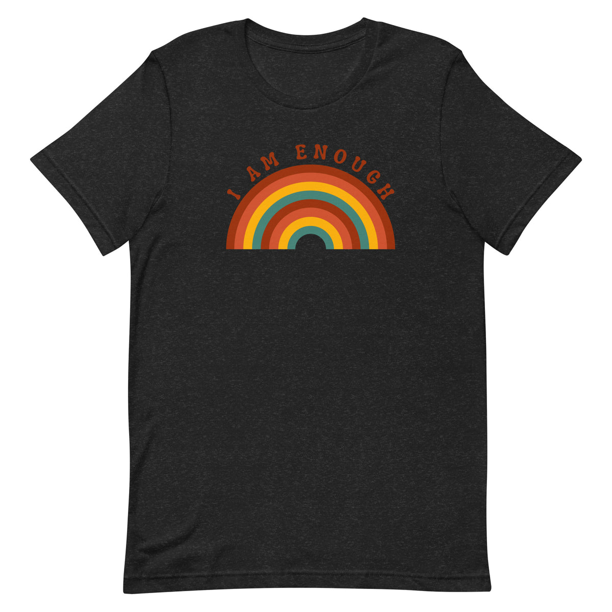 I AM ENOUGH RAINBOW Inspirational Affirmation T-Shirt for Men | I Am Enough Collection