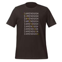 I AM ENOUGH MILLION TIMES Mental Health Inspirational T-Shirt | I Am Enough Collection