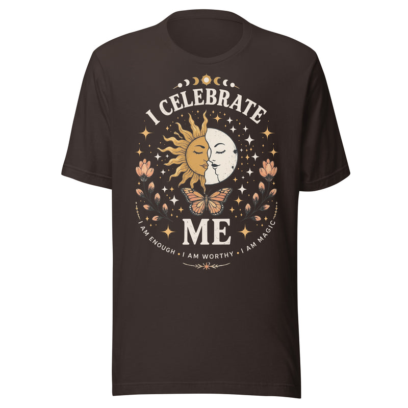 I CELEBRATE ME Unisex T-Shirt by I Am Enough | I Am Enough Collection