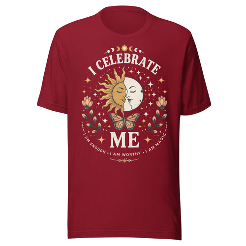 I CELEBRATE ME Unisex T-Shirt by I Am Enough | I Am Enough Collection