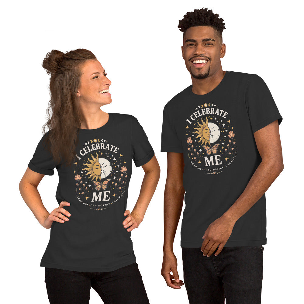 I CELEBRATE ME Unisex T-Shirt by I Am Enough | I Am Enough Collection