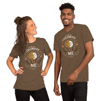 I CELEBRATE ME Unisex T-Shirt by I Am Enough | I Am Enough Collection