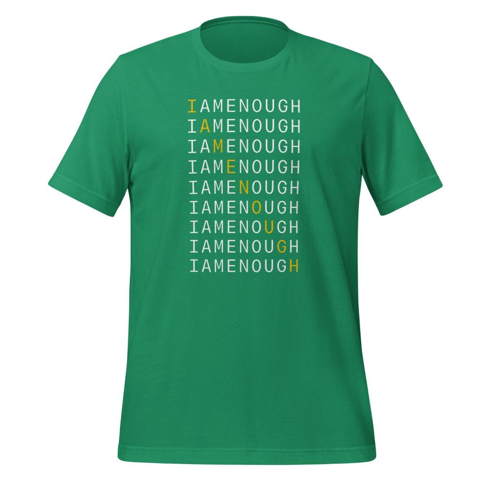 I AM ENOUGH MILLION TIMES Mental Health Inspirational T-Shirt | I Am Enough Collection