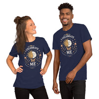 I CELEBRATE ME Unisex T-Shirt by I Am Enough | I Am Enough Collection