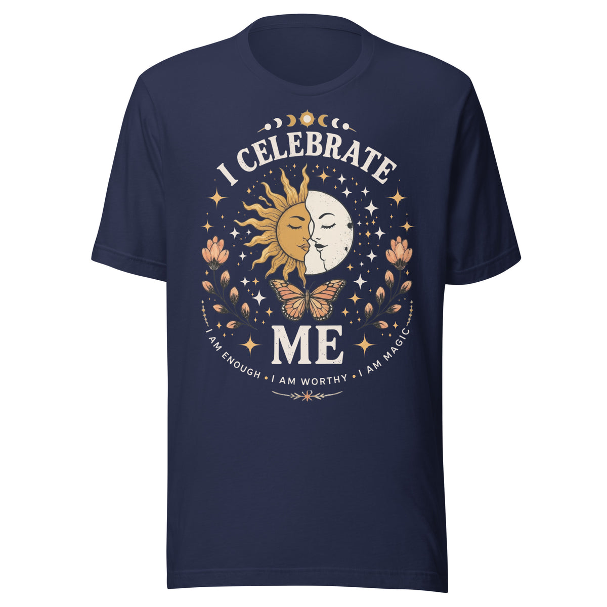 I CELEBRATE ME Unisex T-Shirt by I Am Enough | I Am Enough Collection