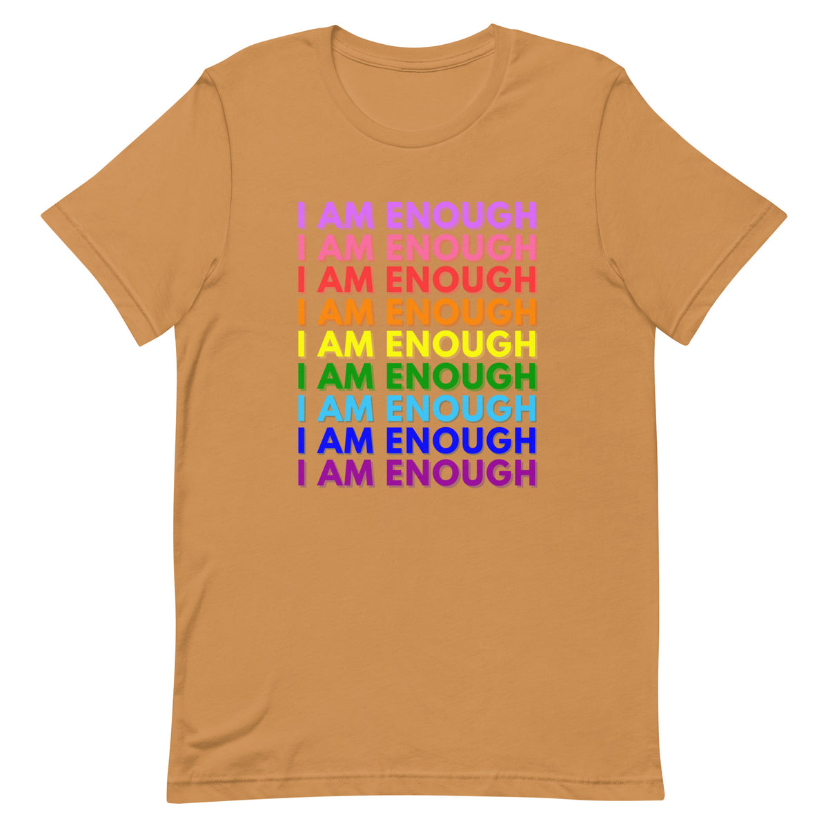 I AM ENOUGH PRIDE Mental Health Inspirational Custom Graphic T-Shirt | I Am Enough Collection