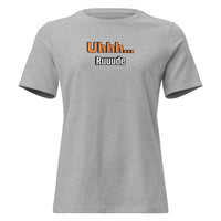 Uhhh… Ruuude Funny Graphic T-Shirt – Bold Sarcastic Tee for Women | I Am Enough Collection