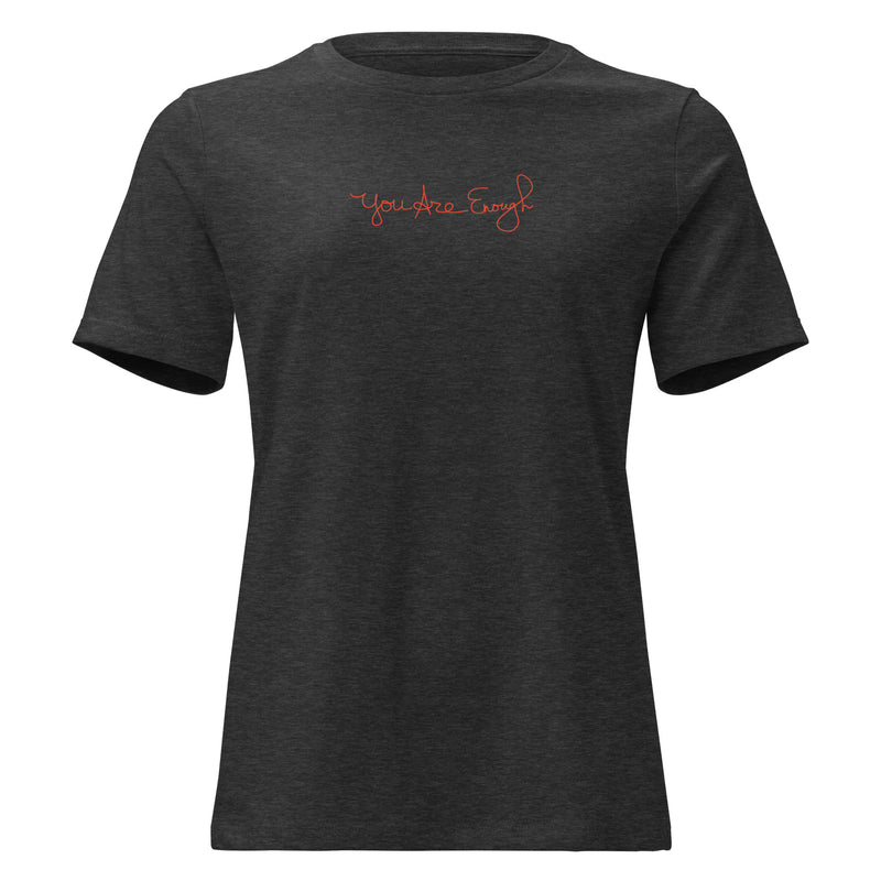 YOU ARE ENOUGH Cotton Inspirational T-Shirt for Women | I Am Enough Collection