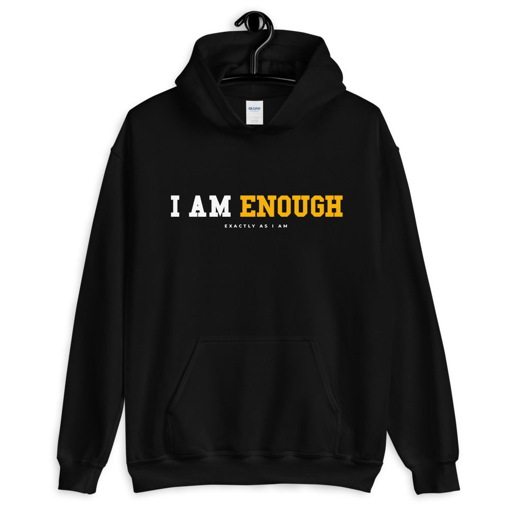 Black I AM ENOUGH STRONG - Inspirational Hoodie for Women