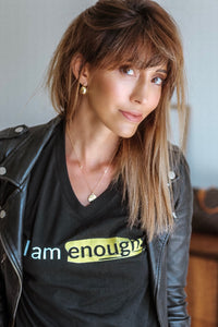 I AM ENOUGH ORIGINAL V-NECK - Affirmation Tee for Women | I Am Enough Collection