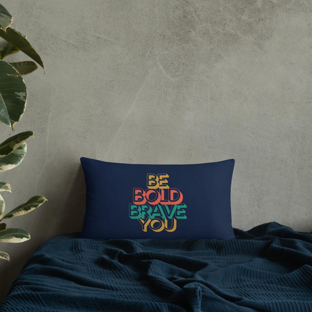 Navy Blue BE BOLD BRAVE YOU THROW PILLOW