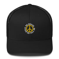 Black BE BOLD BRAVE YOU - Inspirational Custom Embroidered Trucker Hat with peace sign