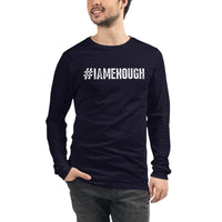 #IAMENOUGH LONG SLEEVE 100% COTTON - Inspirational Men's Shirt | I Am Enough Collection