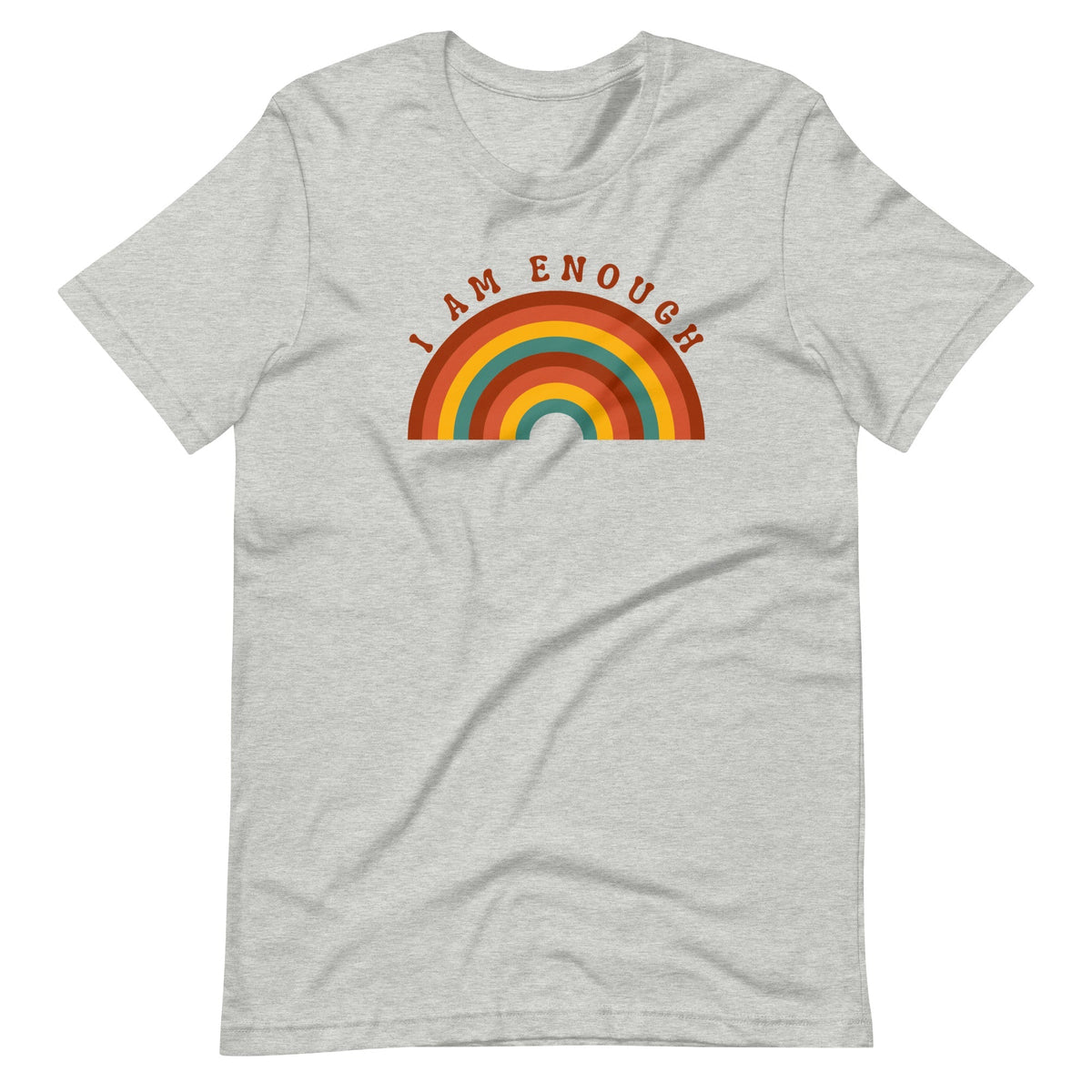 I AM ENOUGH RAINBOW - Inspirational Affirmation Graphic T-Shirt for Women | I Am Enough Collection