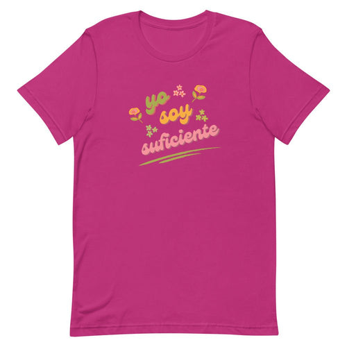 YO SOY SUFICIENTE Spanish Affirmation Graphic T-Shirt for Women | I Am Enough Collection