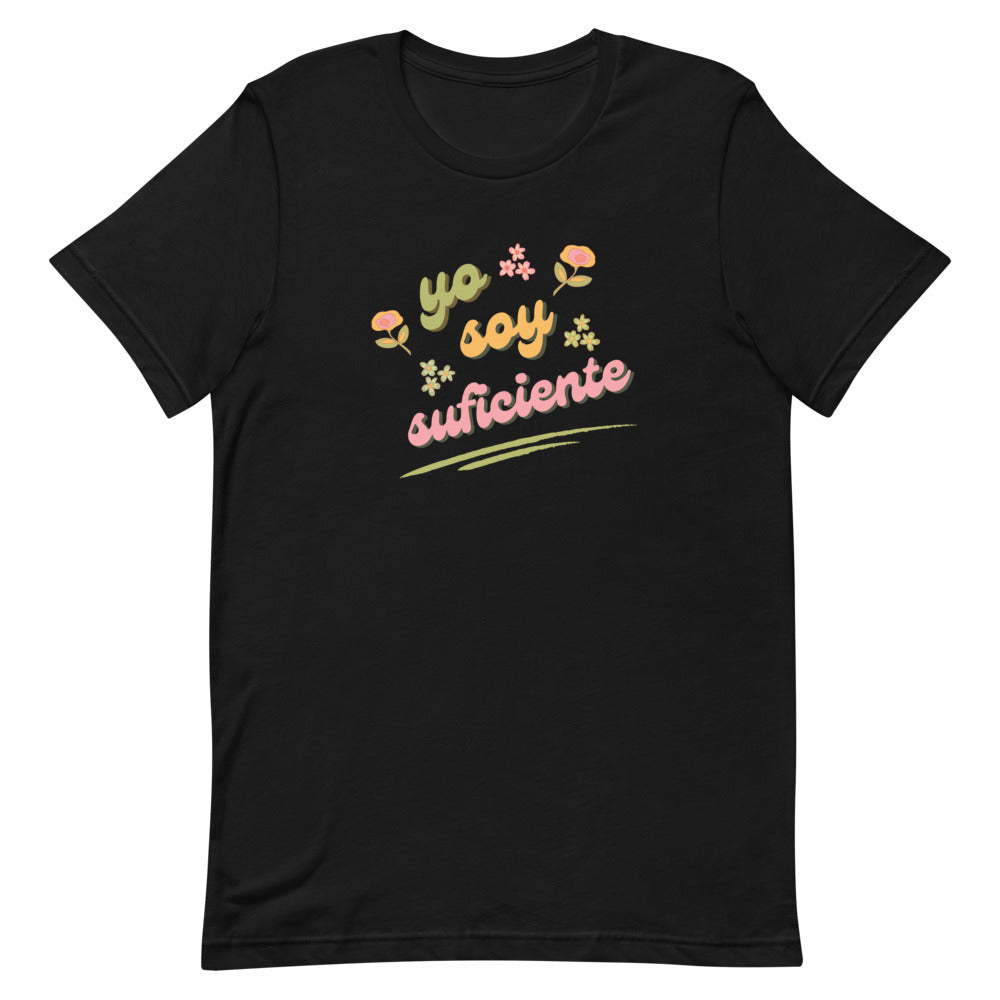 Black YO SOY SUFICIENTE - Spanish Affirmation T-Shirt for Women