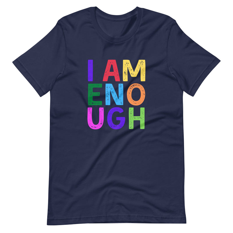 I AM ENOUGH COLOR BLOCK - Women's Inspirational Affirmation Graphic T-Shirt | I Am Enough Collection