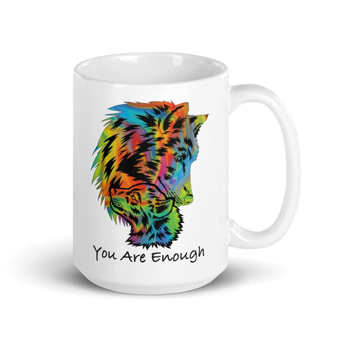 YOU ARE ENOUGH WOLF with BABY WOLF - Large Inspirational 15oz Mug | I Am Enough Collection